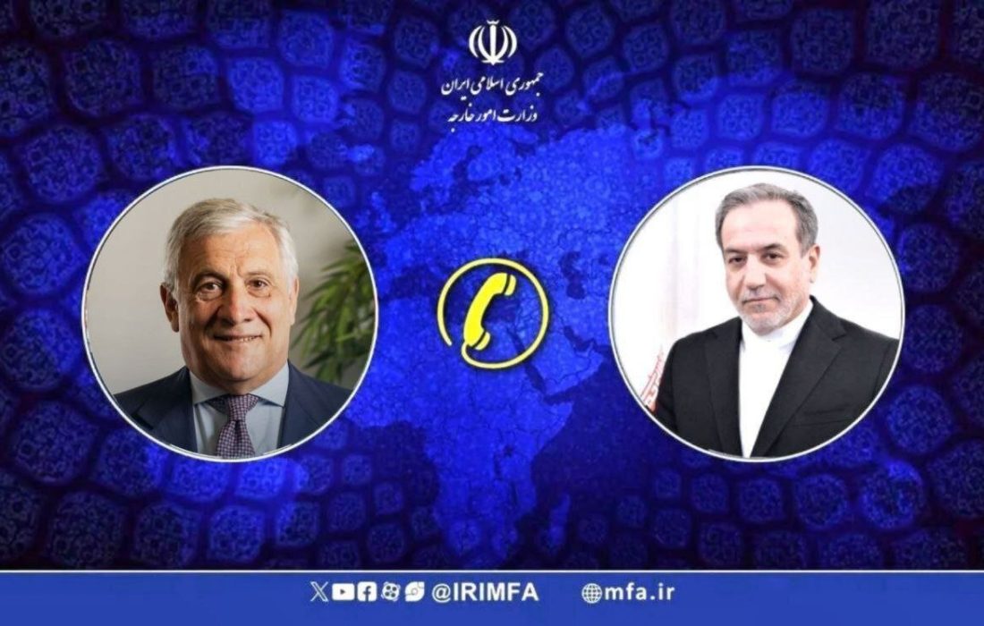 عراقچی وزیرخارجه ایتالیا را در جریان نتایج مذاکرات ایران ـ آمریکا قرار داد